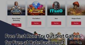 Free Test Run: Try Out Slot Games for Free at RateCasino.net